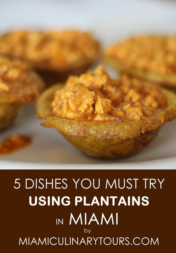 dishes using plantains in miami